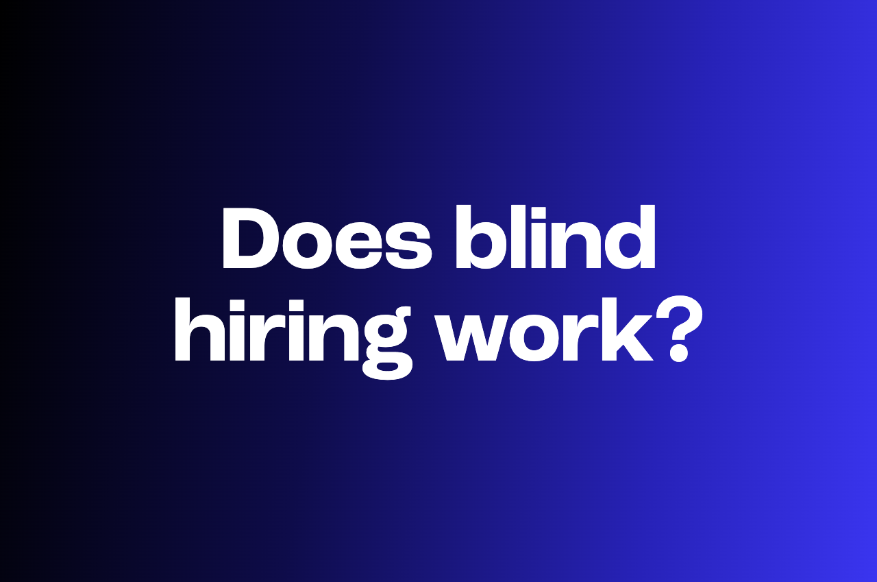 Does blind hiring still make sense in 2026?