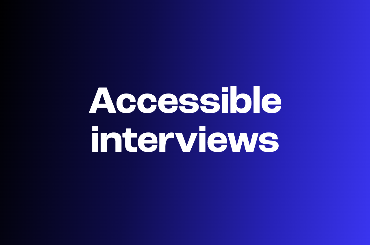How to make one-way video interviews fully accessible