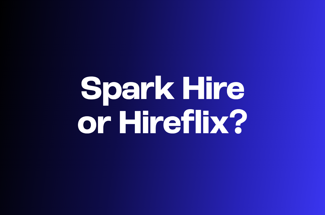 Spark Hire vs Hireflix: complete 2026 comparison for small businesses