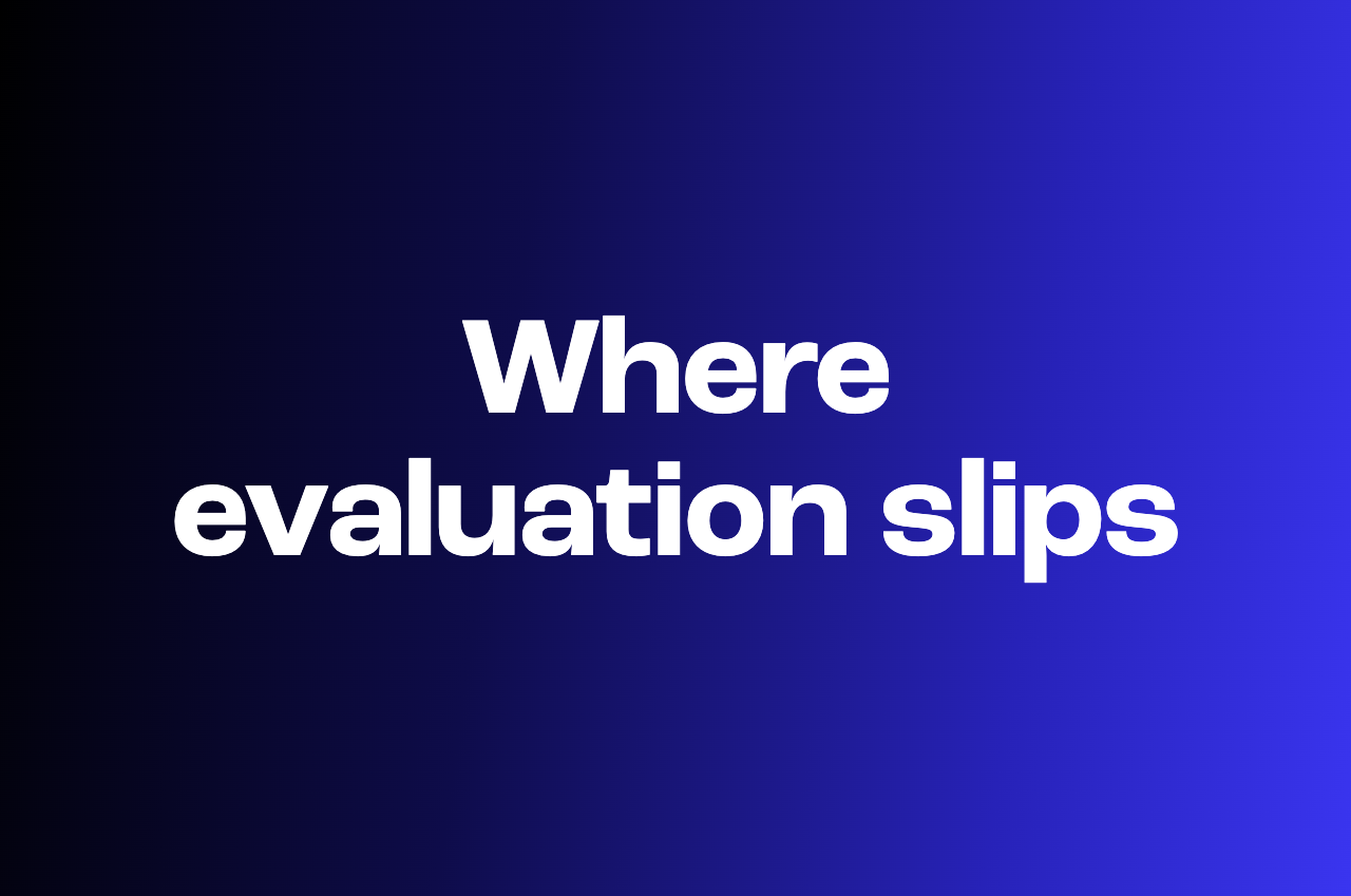 Why talent evaluation goes sideways more often than the rubric admits
