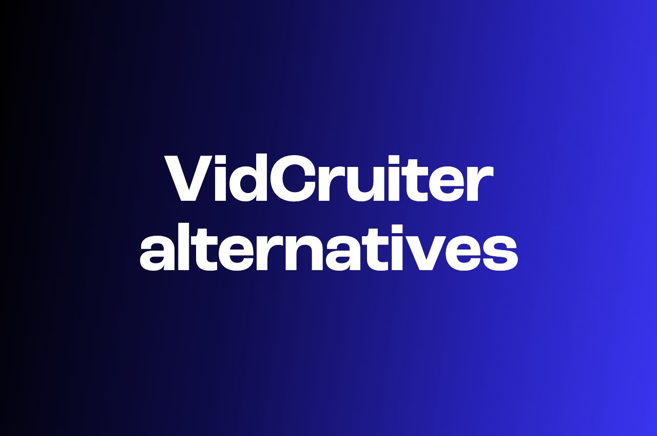 7 best VidCruiter alternatives in 2026 (compared and priced)