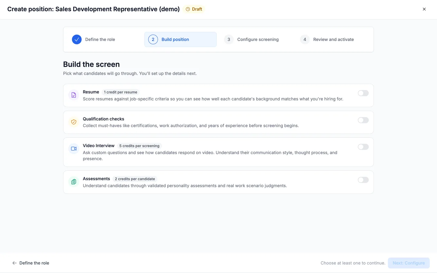 The Build the screen step showing four screening components (Resume, Qualification checks, Video Interview, Assessments) each with a credit cost and a toggle.
